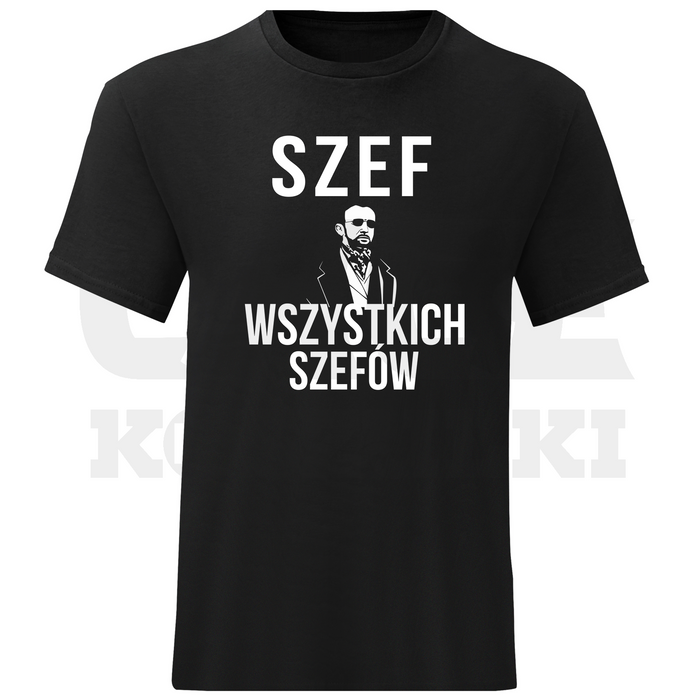 KOSZULKA MĘSKA SZEF WSZYSTKICH SZEFÓW