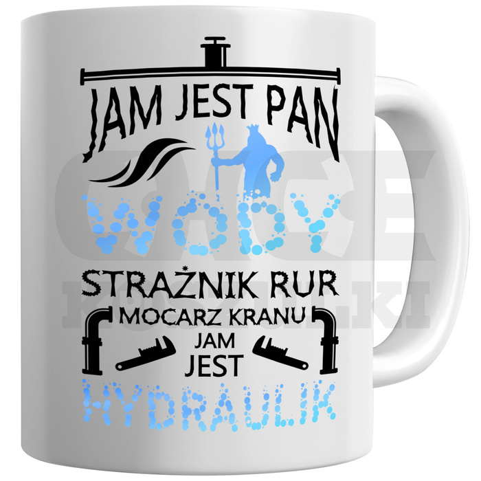 KUBEK DLA KIEROWNIKA NA PREZENT UPOMINEK JAM JEST PAN WODY