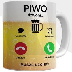 KUBEK Z NADRUKIEM PIWO DZWONI PREZENT ŚMIESZNY