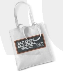 Torba Dzień Nauczyciela Najlepszy Nauczyciel EVER Podaj Przedmiot