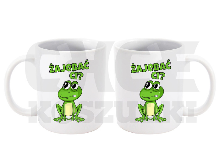 KUBEK ŚMIESZNY NA PREZENT ZAJEBAĆ CI ŻABA