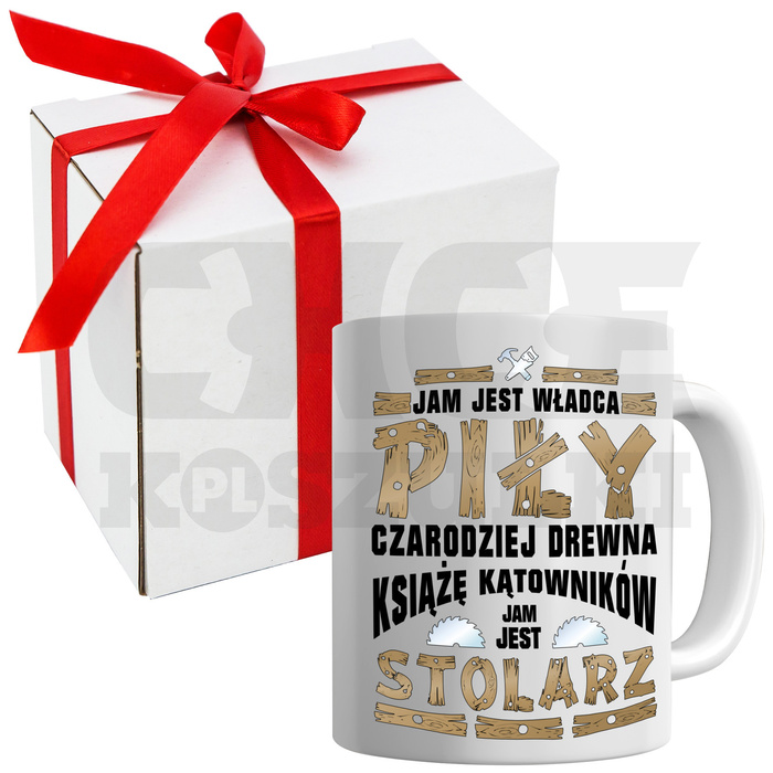 KUBEK DLA STOLARZA STOLARZ NA PREZENT UPOMINEK JAM JEST WŁADCA PIŁY