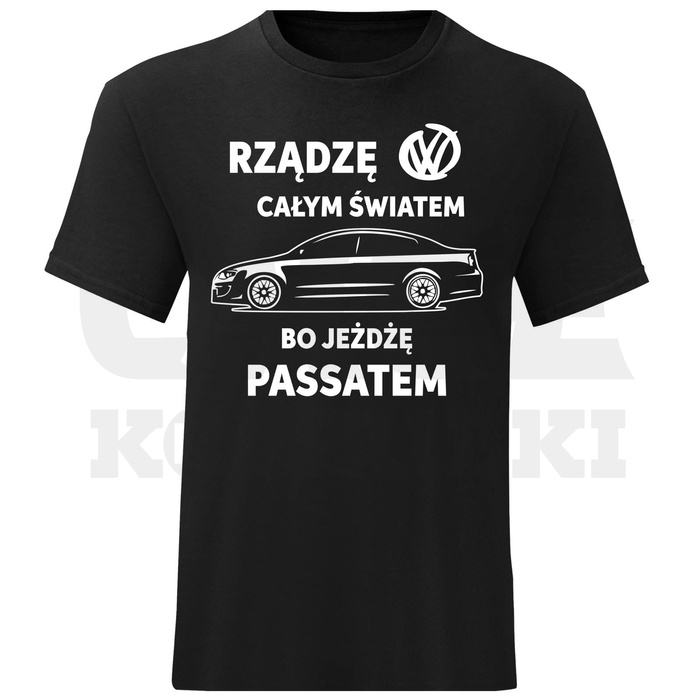 MĘSKI T-SHIRT KOSZULKA RZĄDZĘ BO JEŻDŻĘ PASSATEM