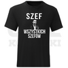 KOSZULKA MĘSKA SZEF WSZYSTKICH SZEFÓW