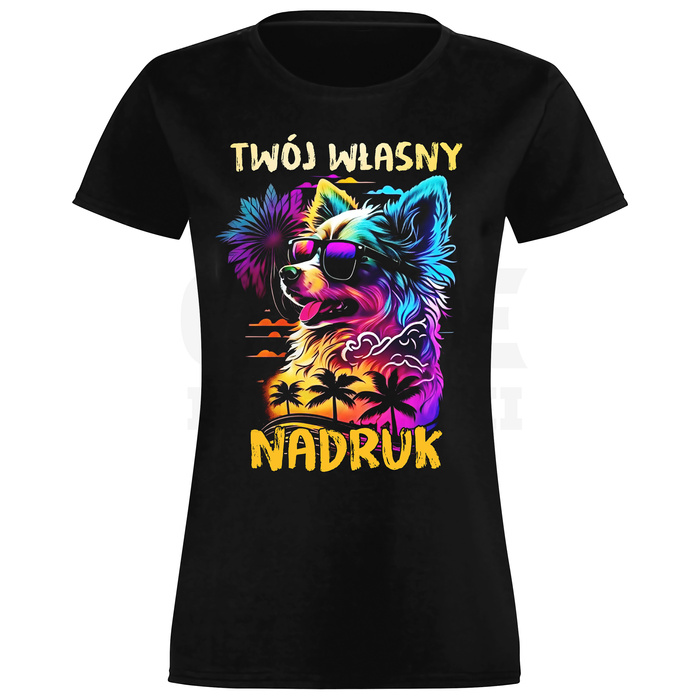 TWÓJ WŁASNY NADRUK KOSZULKA DAMSKAZ NADRUKIEM S