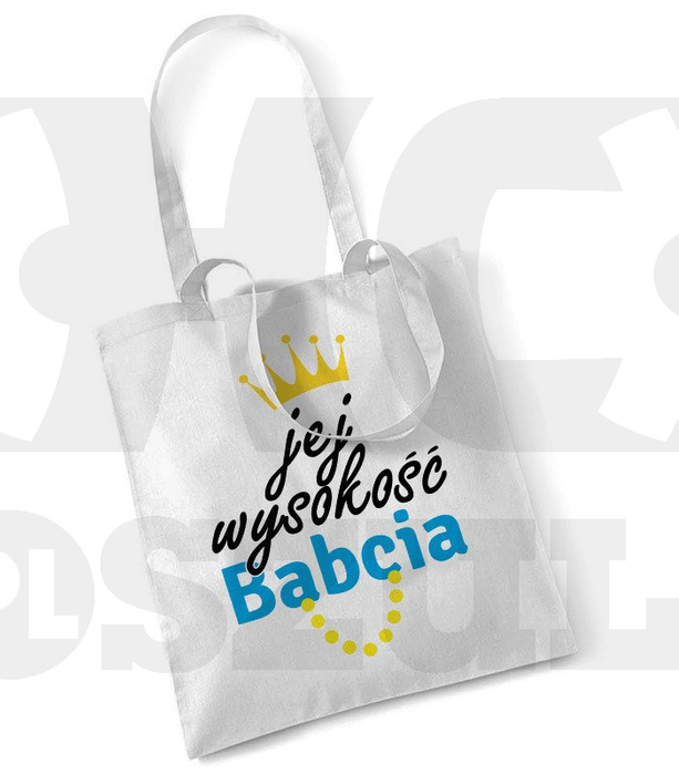 Torba na Dzień Babci Jej Wysokość Babcia