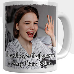KUBEK Z TWOIM ZDJĘCIEM PREZENT NA DZIEŃ KOBIET